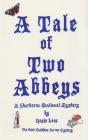 Tale Of Two Abbeys - Preview