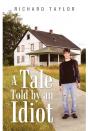 Tale Told By An Idiot - Preview