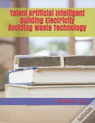 Talent Artificial Intelligent Building Electricity Avoiding Waste Technology