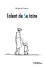 Talent De Se Taire - Preview