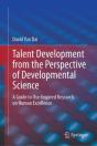 Talent Development From The Perspective Of Developmental Science - Preview