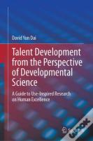 Talent Development From The Perspective Of Developmental Science