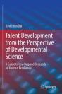 Talent Development From The Perspective Of Developmental Science - Preview