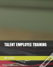 Talent Employee Training Method