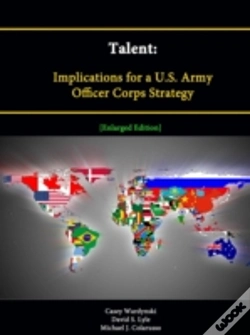 Capa do artigo Talent: Implications For A U.S. Army Officer Corps Strategy (Enlarged Edition)