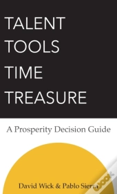 Talent Tools Time Treasure - A Prosperit