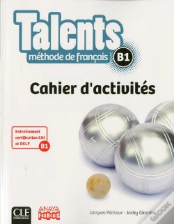 Capa do artigo Talents Fle Niveau B1 Cahier D'Exercices Version Anaya