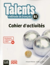 Talents Fle Niveau B1 Cahier D'Exercices Version Anaya