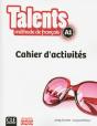 Talents : Niveau A1 ; Cahier D'Activités ; Version Anaya - Preview