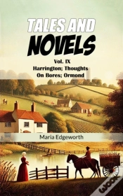 Capa do artigo Tales And Novels Vol. Ix Harrington; Thoughts On Bores; Ormond