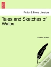 Tales And Sketches Of Wales.