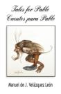 Tales For Pablo / Cuentos Para Pablo - Preview