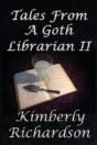 Tales From A Goth Librarian Ii - Preview