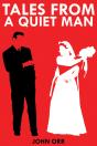 Tales From A Quiet Man - Preview
