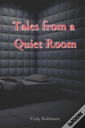 Tales From A Quiet Room