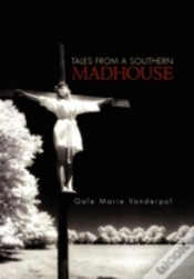 Capa do artigo Tales From A Southern Madhouse
