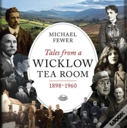 Capa do artigo Tales From A Wicklow Tea Room