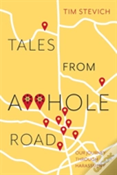 Tales From A**Hole Road