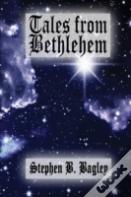 Tales From Bethlehem