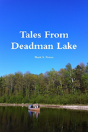 Tales From Deadman Lake - Preview