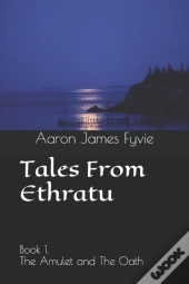 Tales From Ethratu