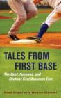 Tales From First Base - Preview