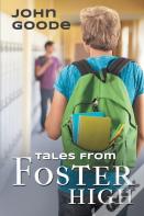 Tales From Foster High
