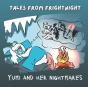 Tales From Frightnight - Preview