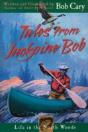 Tales From Jackpine Bob - Preview