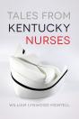 Tales From Kentucky Nurses - Preview
