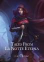 Tales From La Notte Eterna - Preview