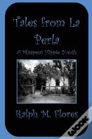 Tales From La Perla
