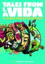 Tales From La Vida - Preview