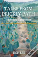 Tales From Prickly Path