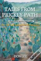 Tales From Prickly Path