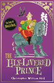 Tales From Schwartzgarten: The Lily-Livered Prince