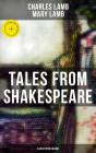 Tales From Shakespeare (Illustrated Edition) - Preview