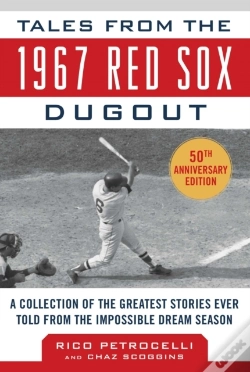 Capa do artigo Tales From The 1967 Red Sox