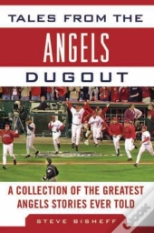 Tales From The Angels Dugout