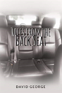 Tales From The Back Seat - Preview