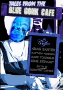 Capa do artigo Tales From The Blue Gonk Cafe