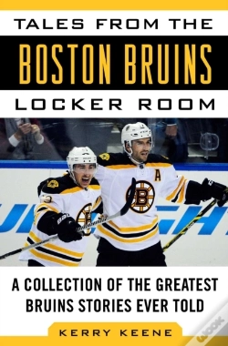 Capa do artigo Tales From The Boston Bruins Locker Room