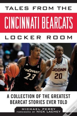 Capa do artigo Tales From The Cincinnati Bearcats Locker Room