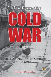 Capa do artigo Tales From The Cold War: The U.S. Army I