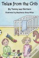 Tales From The Crib
