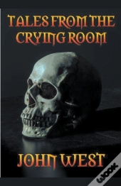 Tales From The Crying Room