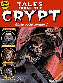 Capa do artigo Tales From The Crypt T.3; Adieu Jolie Maman