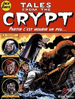 Capa do artigo Tales From The Crypt T.4; Partir C'Est Mourir