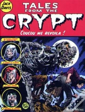 Capa do artigo Tales From The Crypt T.5; Coucou Me Revoila