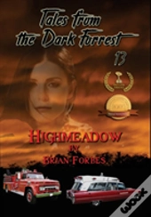 Tales From The Dark Forrest 13 - 14